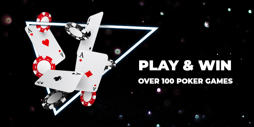 Play and Win over 100 poker games