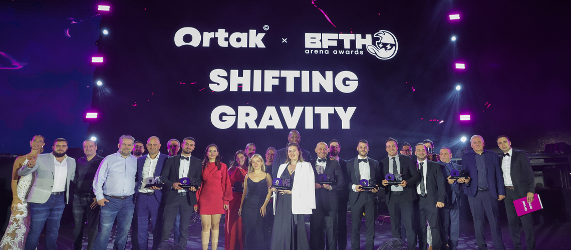 Ortak x B.F.T.H. Arena Awards