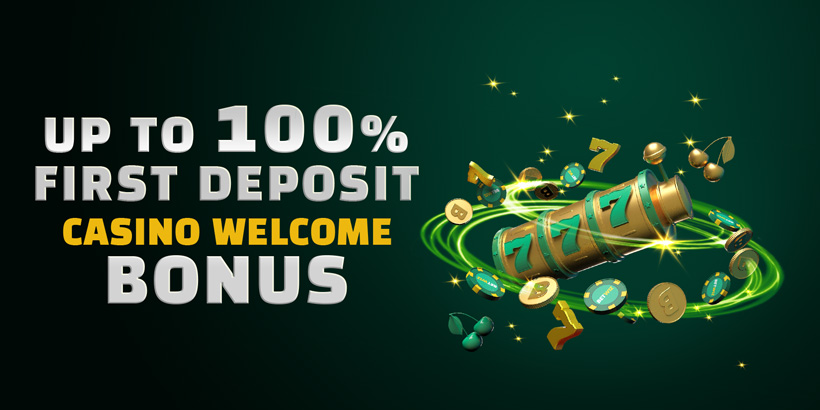 First Deposit Casino Welcome Bonus