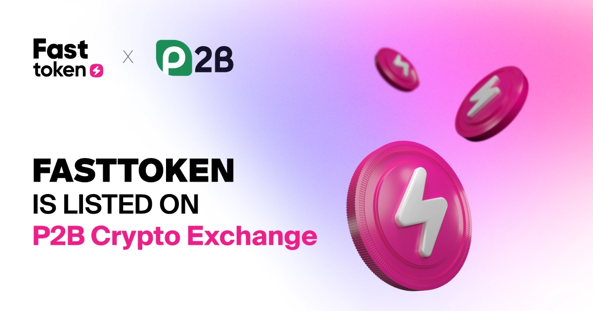 Fasttoken (FTN) Expands Its Reach, Secures Listing on P2PB2B.com