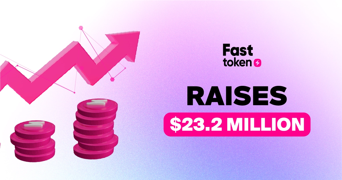 Fasttoken successfully raises $23.2 million after 4 stages of token sale
