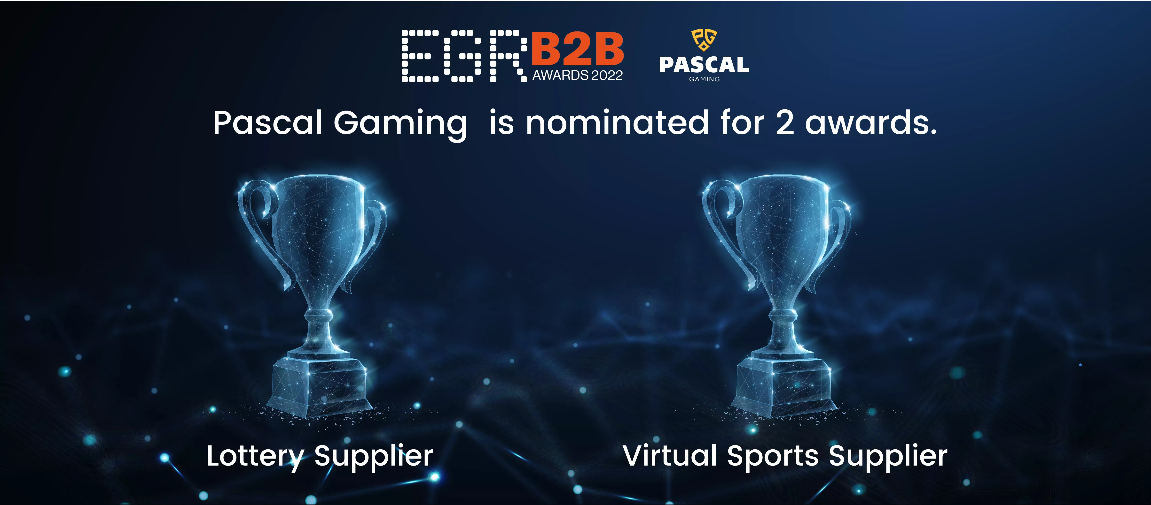 Pascal Gaming is Shortlisted For EGR B2B Awards In Two Categories