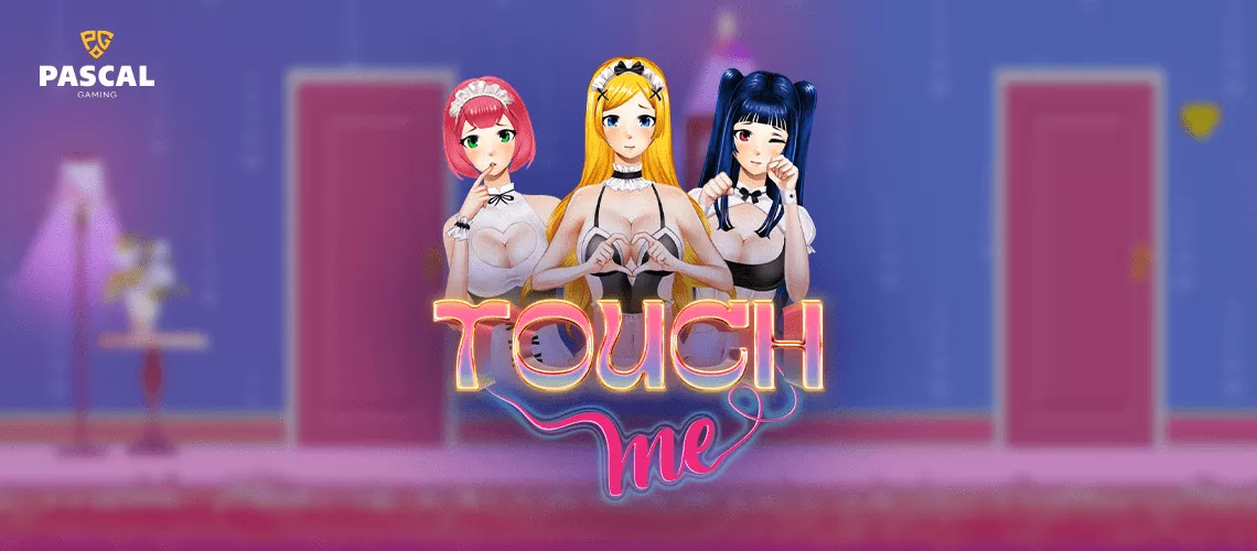 Pascal Gaming Introduces Touch Me in Bet on Games Line