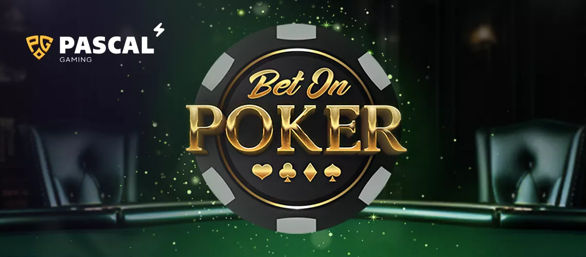 Virtual Bet on Poker by Pascal Gaming is Live Now!