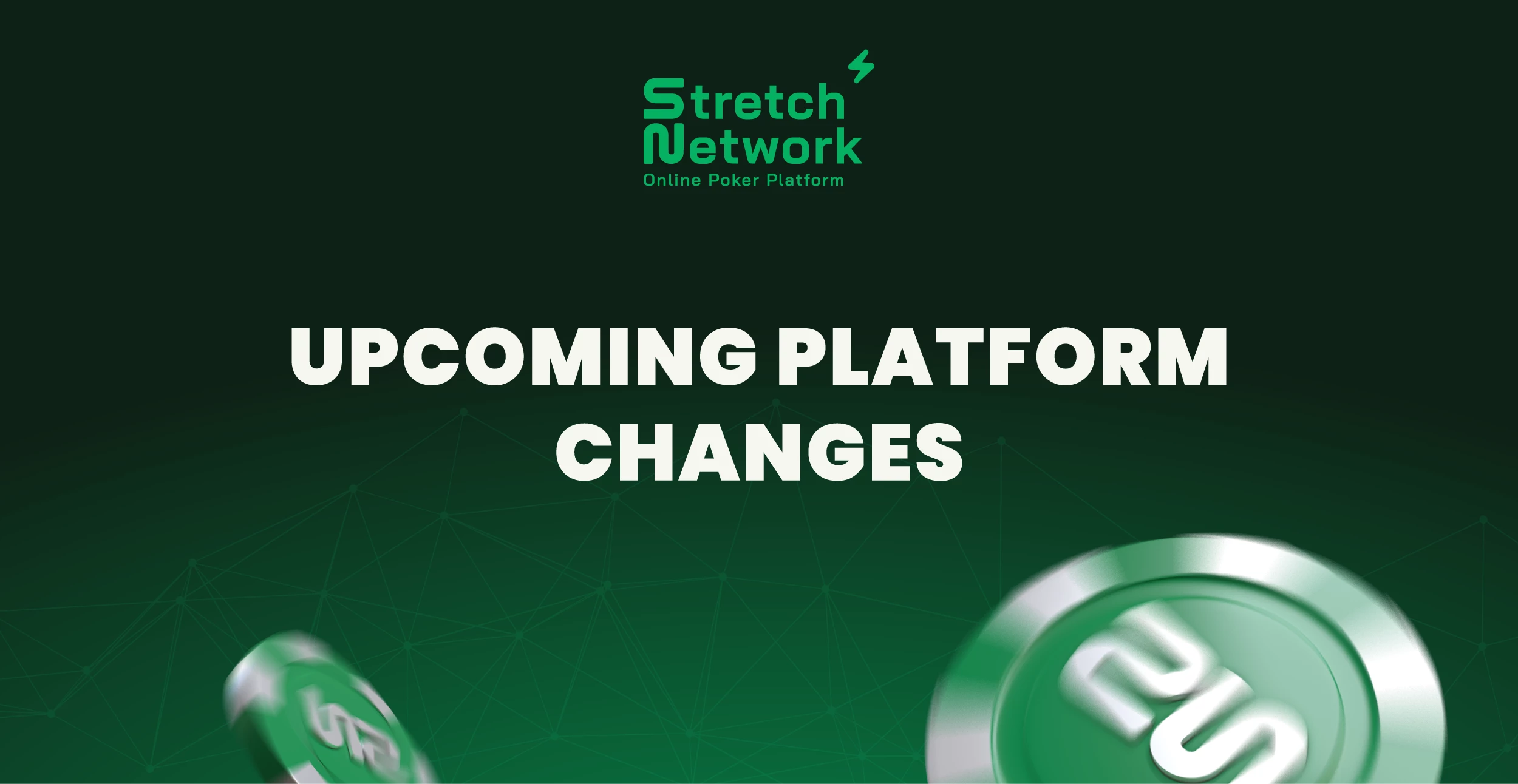 Stretch Network Upcoming Platform Changes 